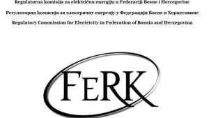 Regulatorna komisija za električnu energiju u Federaciji Bosne i Hercegovine - FERK